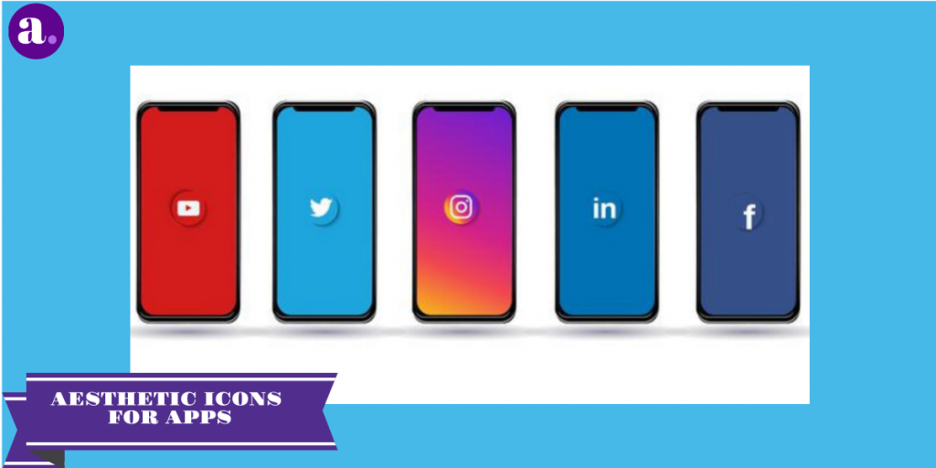 Aesthetic Icons for Apps