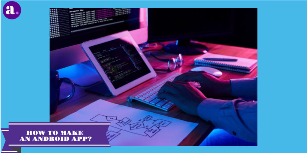 how to make an android app