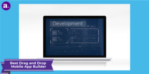 best drag and drop mobile app builder software 2023